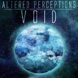 Altered Perceptions : Void